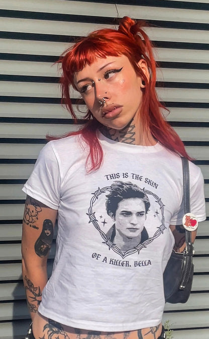 "This Is The Skin Of A Killer Bella" Edward Baby Tee