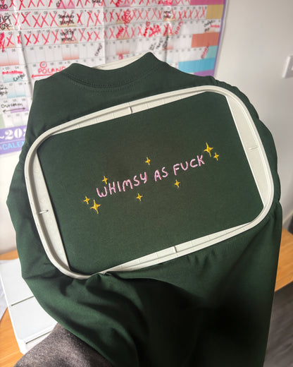 Whimsy As F*ck Embroidered T-Shirt