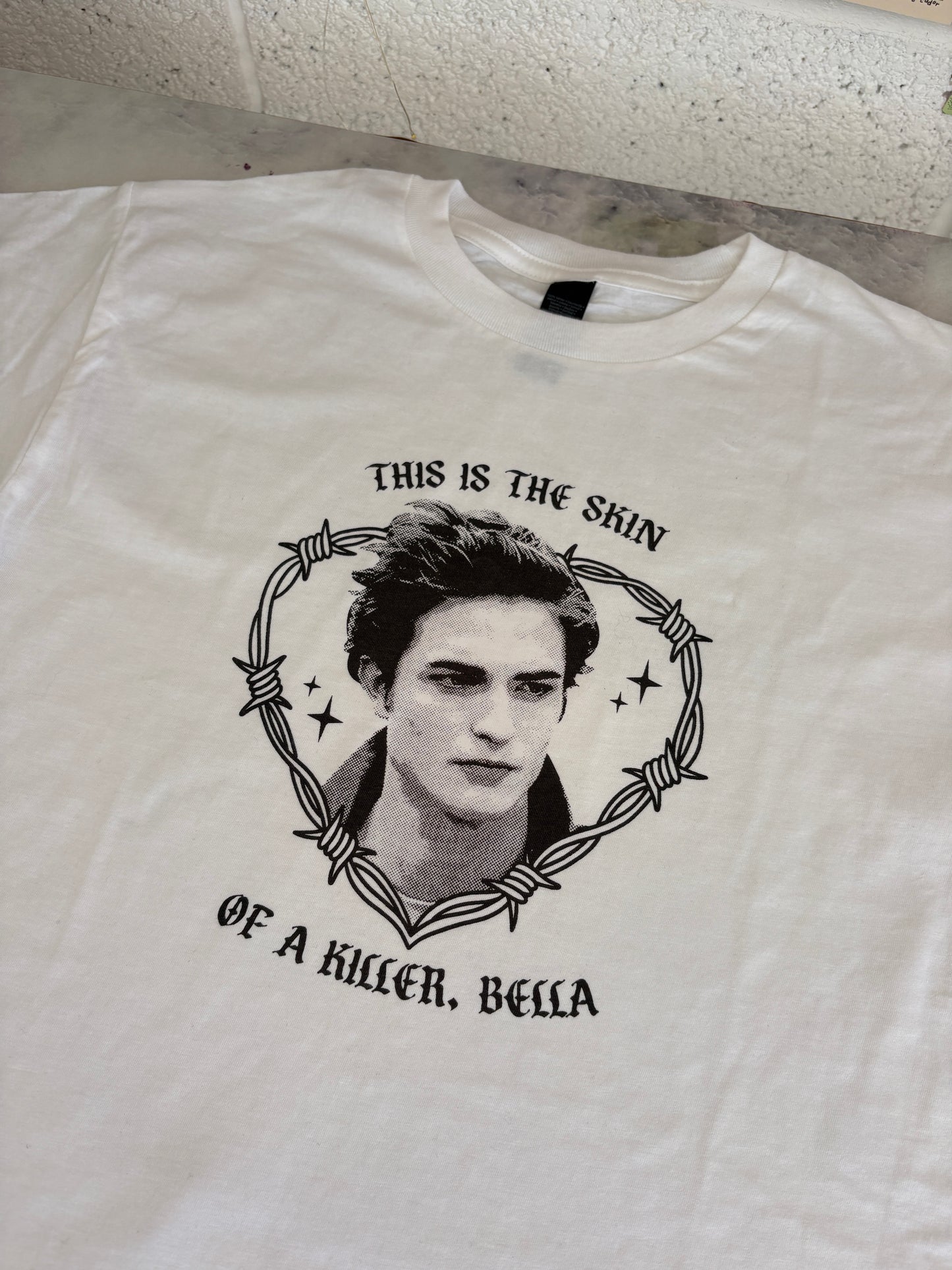 "This Is The Skin Of A Killer Bella" Edward Baby Tee